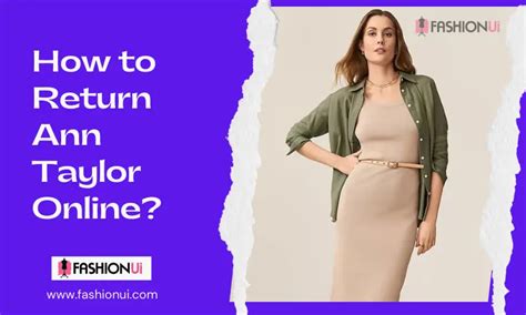 ann taylor easton|ann taylor return online.